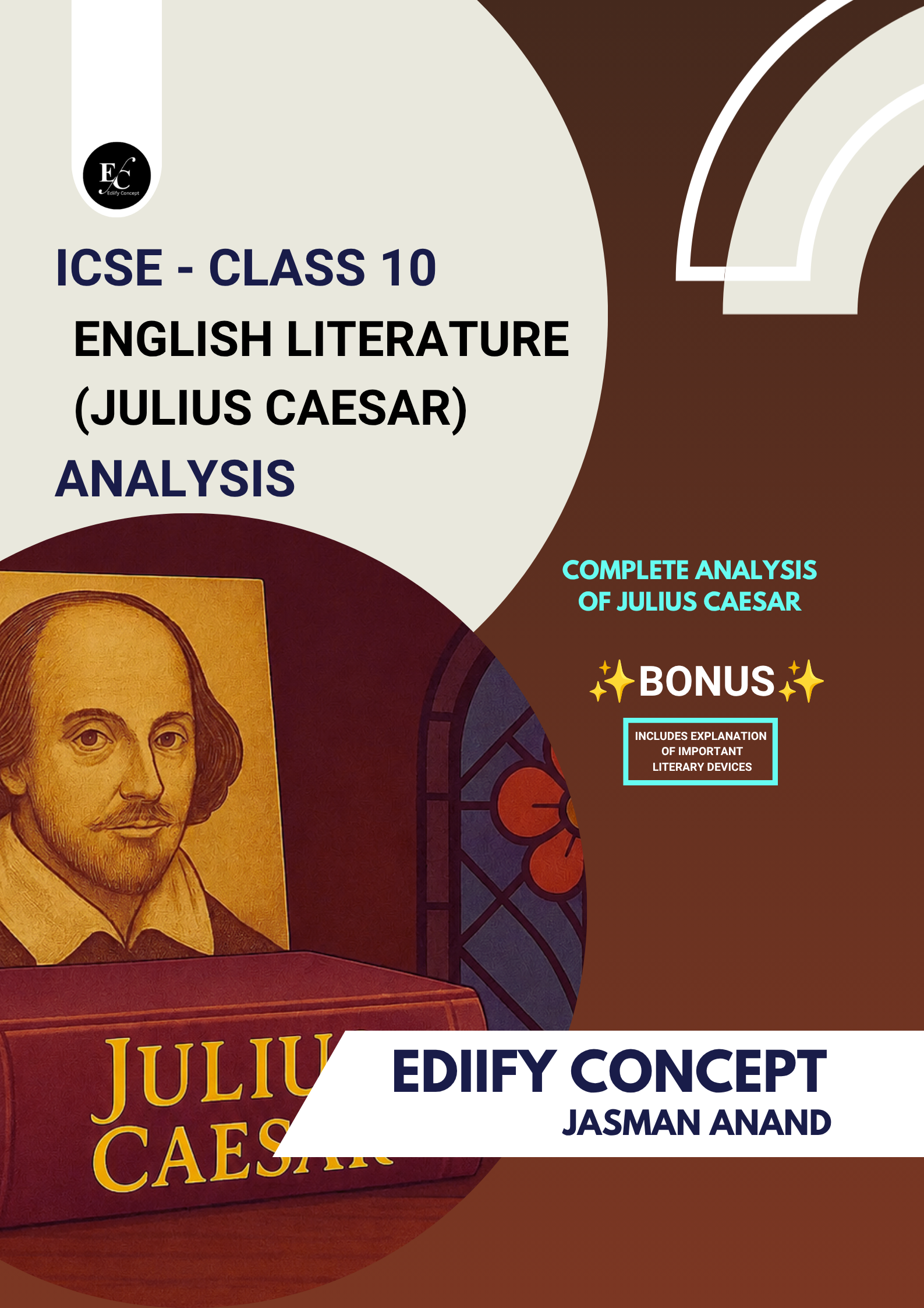 ICSE Class 10 English Literature (Julius Caesar) Analysis