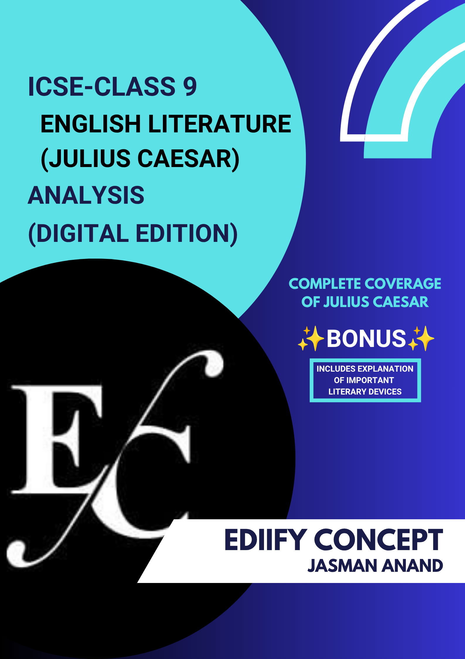 ICSE Class 9 English Literature (Julius Caesar) Analysis Digital