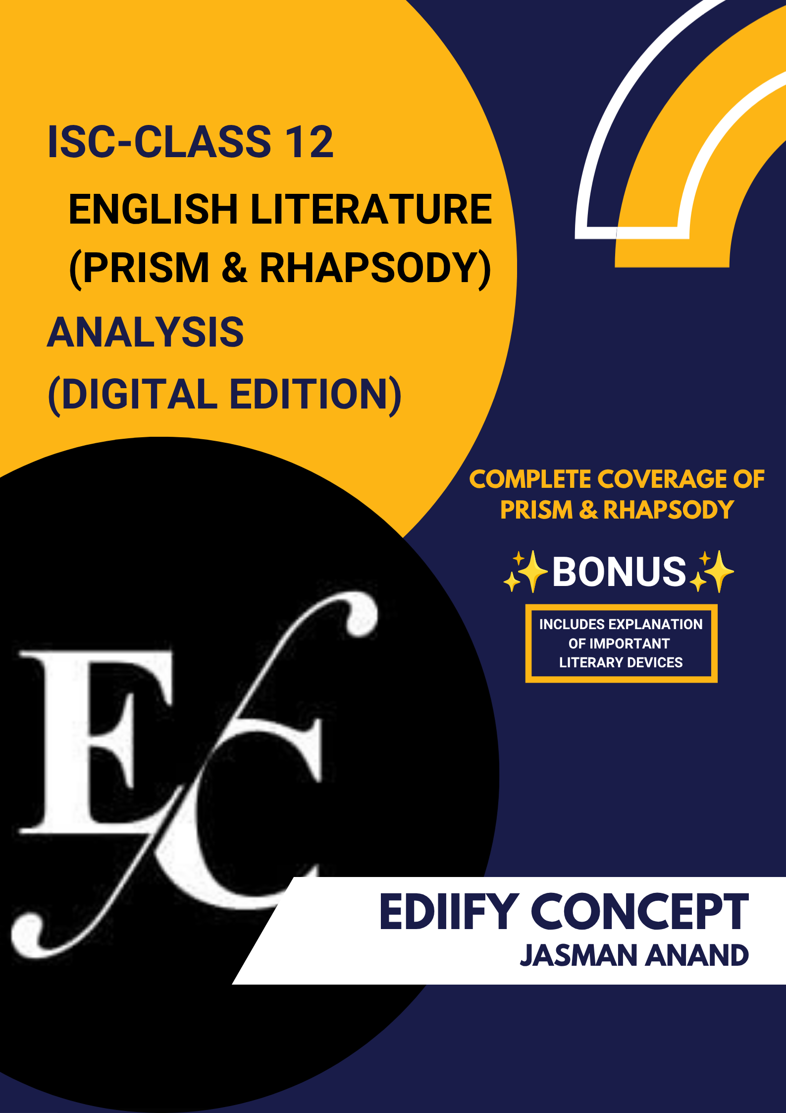 ISC Class 12 English Literature (Prism & Rhapsody) Analysis Digital