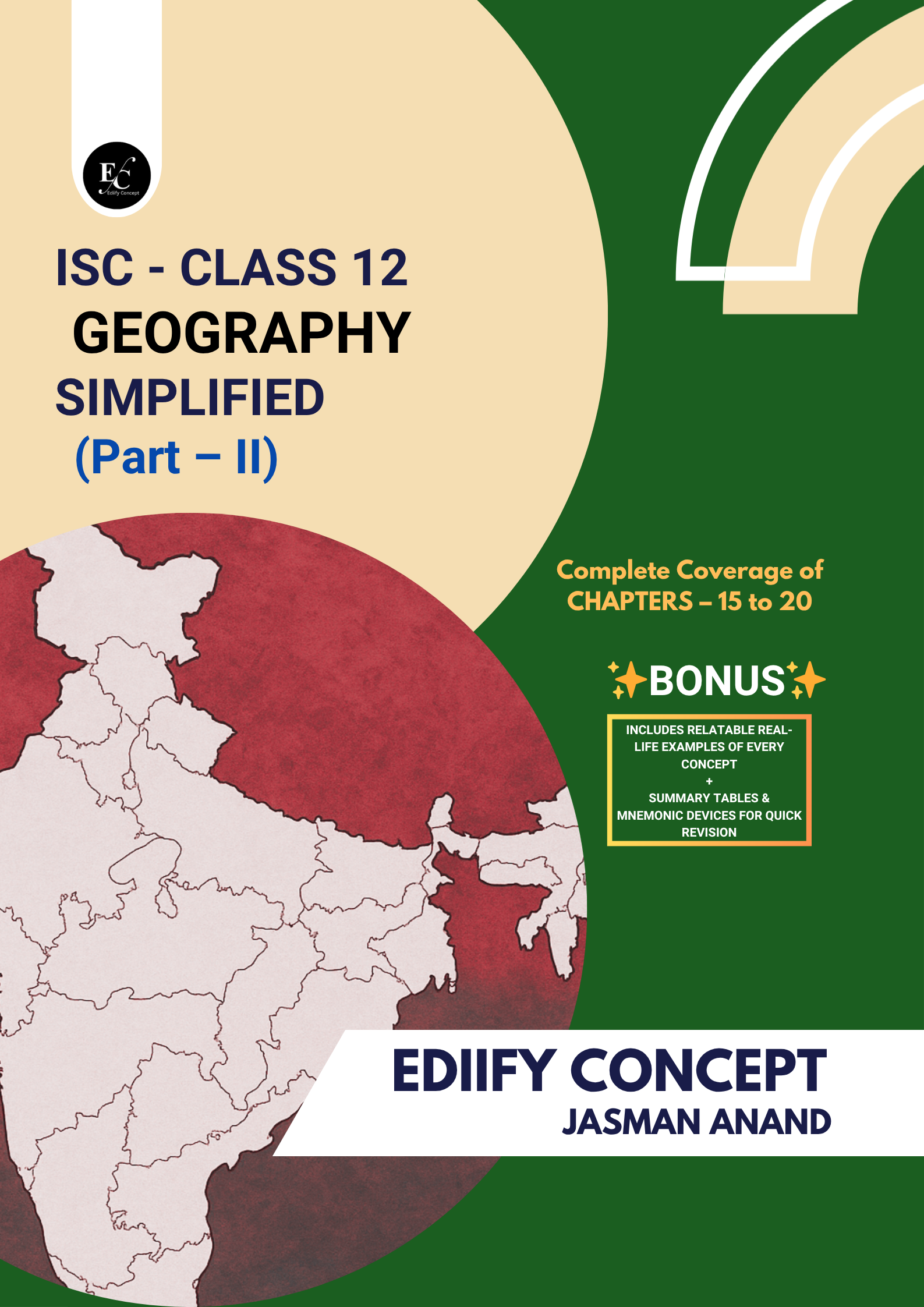 ISC Class 12 Geography Simplified (Part II)