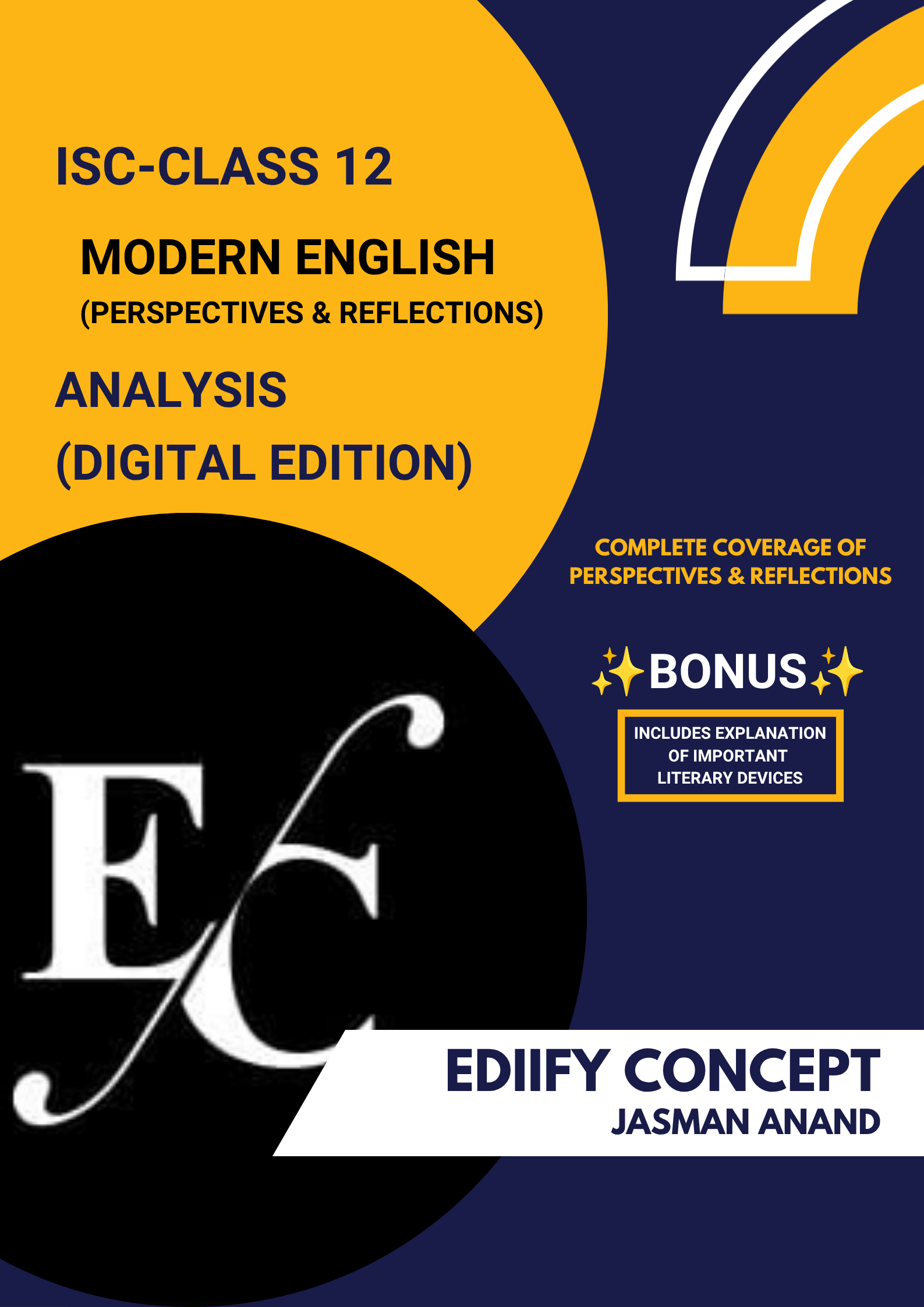 ISC Class 12 Modern English (Perspectives & Reflections) Analysis Digital