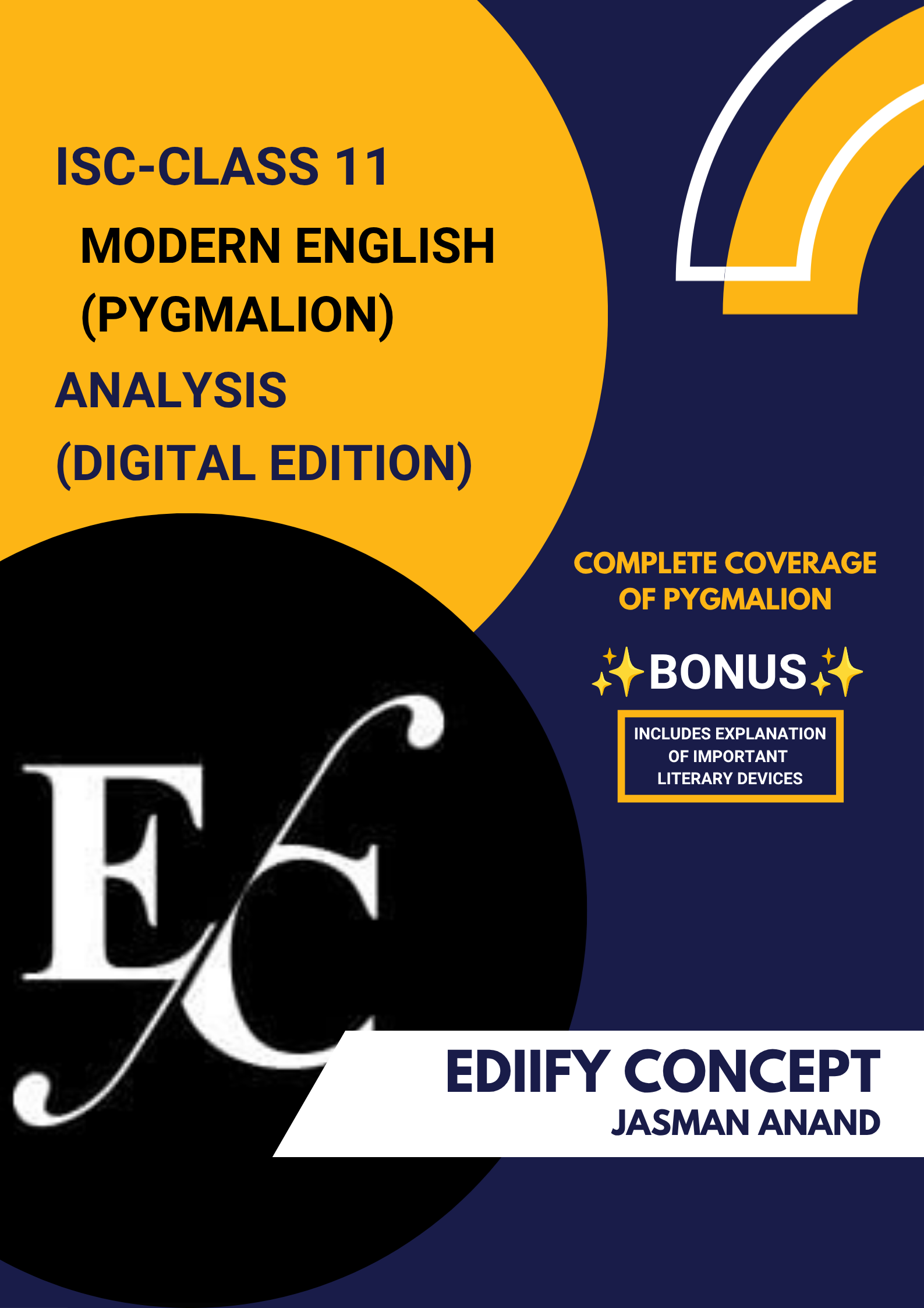 ISC Class 11 Modern English (Pygmalion) Analysis Digital